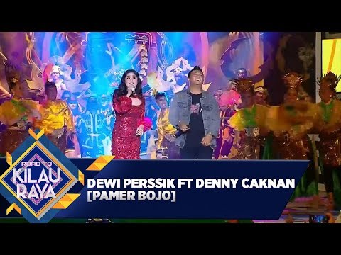 Dewi Perssik ft Denny Caknan [Pamer Bojo] - Road to Kilau Raya (29/2)