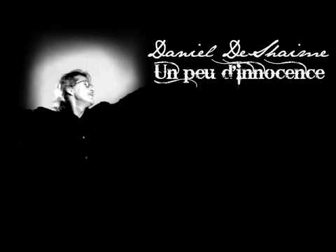 Un Peu Dinnocence - Daniel Deshaime