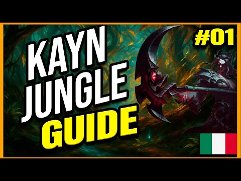 🔥 KAYN JUNGLE SPIEGATO BENE | Guida Completa ITA su Pathing, Macro e Build | League of Legends #01