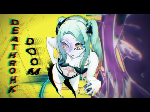 DOOM - DEATHROHK (OFFICIAL AMV)