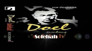 Download lagu Solehah - Doel Sumbang mp3