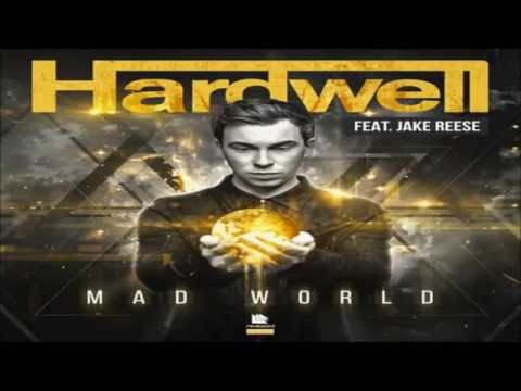 Hardwell ft. Jake Reese - Mad World