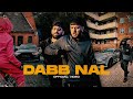 Dabb Nal (Official Video) | Bally Bhinder | Uppal | Latest Punjabi Song 2024