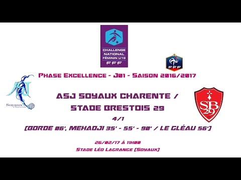 ChaU19 - 2016/2017 - Ph Exc - Gr D - J01 - ASJ Soyaux / Stade Brestois 29 4-1 - 26-02-17 - Replay Ct