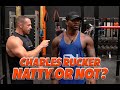 Charles Rucker | NATTY OR NOT