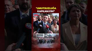 Özgür Çelik: Türkiye seçeneksiz değildir! Hiçkimse umutsuzluğa kapılma