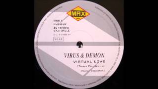 Virus & Demon - Virtual Love (Trance Mix) (1994)