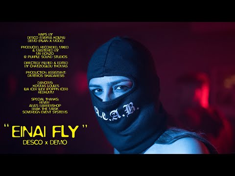 DESCO (M.K.) X DEMO (PxM)- EINAI FLY (Official Video Clip)