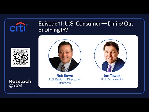 Episode 11: U.S. Consumer — Dining Out or Dining In?