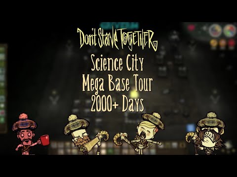 DST - Mega Base Tour - Science City after 2,000 Days!