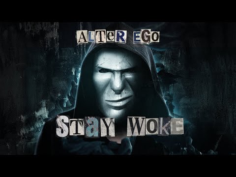 Frontliner, Rooler, MC Jeff & Alter Ego - Stay Woke