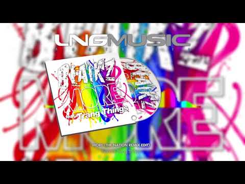 Blaikz ft. Trang Things - More (The Nation Remix Edit)