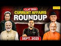 September 2025 Current Affairs Monthly Current Affairs For CLAT 2026 By Manu Mishra Sir