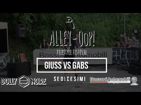 Alley-OoP! Freestyle Battle 2019 - Sedicesimi - GABS vs GIUSS- Piacenza