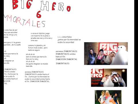 big hero 6 INMORTALES sweet california lycris (NO AUDIO)