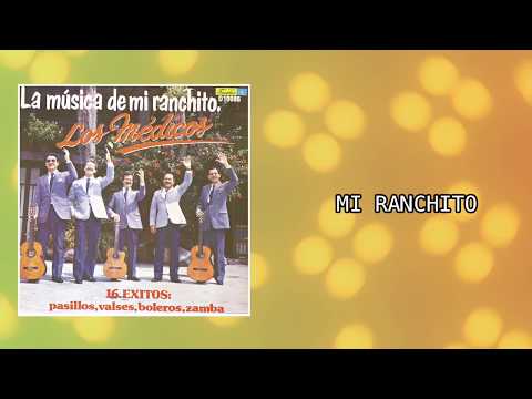 Mi ranchito - Los Médicos / Discos Fuentes