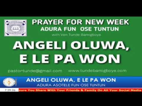 ANGELI OLUWA, E LE PA WON I MAY 11th 2020 | VEN TUNDE BAMIGBOYE