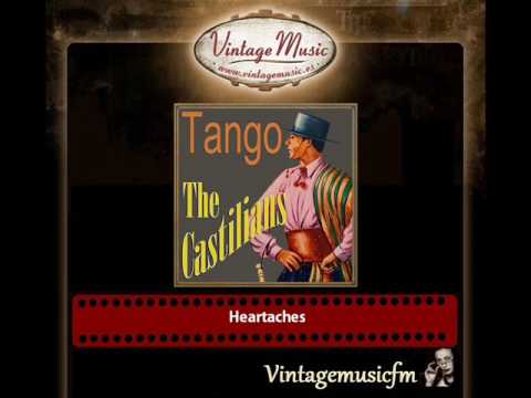 The Castilians – Heartaches