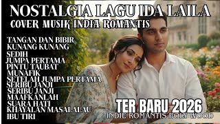 Download lagu KUMPULAN DANGDUT MEGA HITS NOSTALGIA IDA LAILA'COVER VERSI MUSIK INDIA ROMANTIS SYAHDU TERBARU 2026 mp3