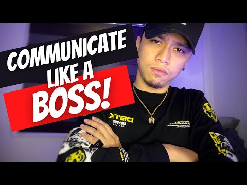 Tips how to communicate like a BOSS