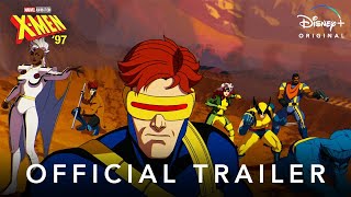 Marvel Animation's X Men '97   Official Trailer   Disney+