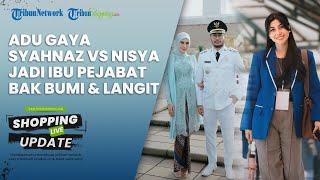 Beda Jauh bak Bumi dan Langit, Adu Gaya Syahnaz Sadiqah dan Nisya Ahmad Jadi Ibu Pejabat