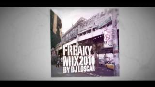 DJ LOSCAR - Freaky Mix 2010