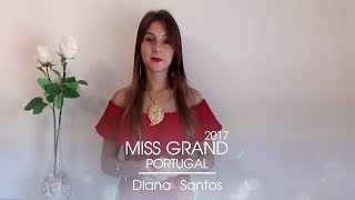 Diana Santos Miss Grand Portugal 2017 Introduction Video