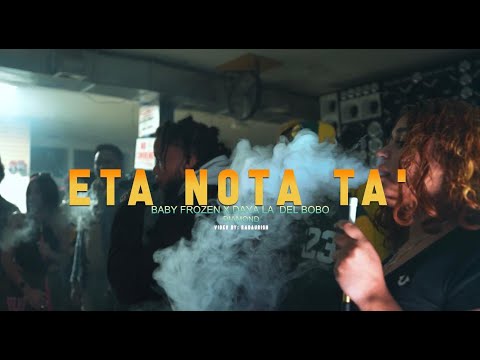 Eta Nota Ta - Daya La Del Bobo ❌ Baby Frozen ❌ Diamond👹