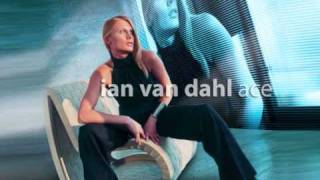 Ian Van Dahl - Be Mine