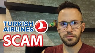 Turkish Airlines SCAM! Don