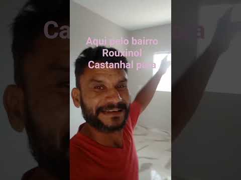 aqui pelo bairro Rouxinol castanhal para