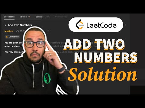 Add Two Numbers Solution Explained Linked List Coding Interview Question Leetcode 2 Javascript