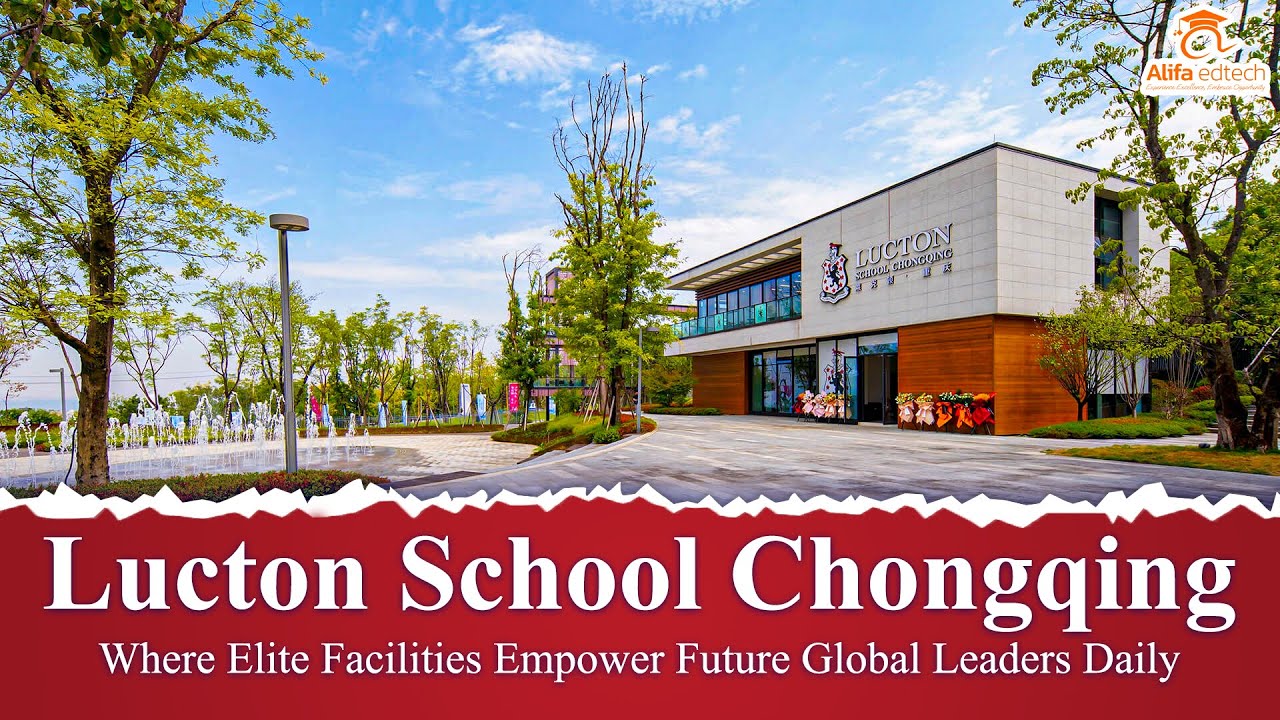 Lucton School Chongqing