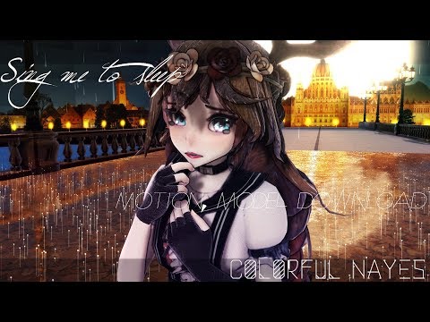 [MMD] Sing me to sleep -REMAKE- ★MOTION DL - MODEL DL★