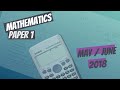 Grade 12 Mathematics May June 2018 Paper 1