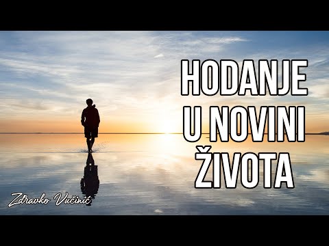 Zdravko Vučinić: Hodanje u novini života
