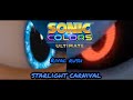 Sonic Colours Ultimate Starlight Carnival Rival Rush