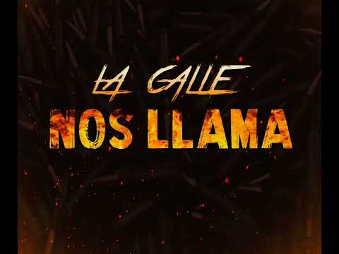 La Calle Nos Llama"