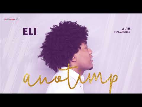 ELI feat. Angeles - Tu | Official Single