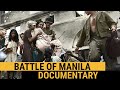Battleground: Battle of Manila Documentary