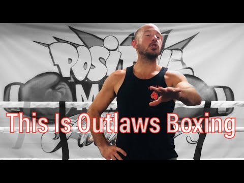 Episode 001: Welcome to Outlaws Boxing