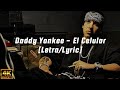 El Celular - Daddy Yankee (Letra)