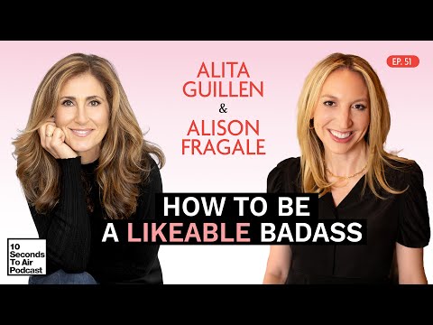 How To Be A Likeable Badass with Alison Fragale