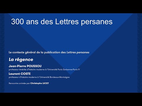300 ans des Lettres Persanes - La régence