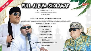 Download lagu Full Album Sholawat H. Subro Alfarizi  |  Gambus Modern Alfariz Subro Entertainment mp3