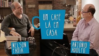 with Nelson Faria: Um Café lá em Casa