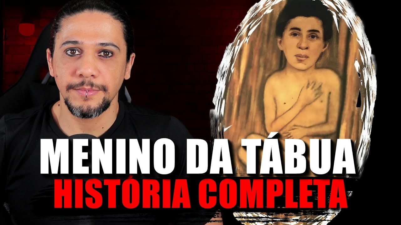 MENINO DA TÁBUA, SUA VIDA E TEORIAS SOBRE SUA HISTÓRIA