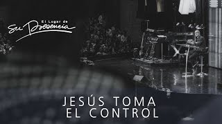 Jesús toma el control - Andrés Corson - 23 Noviembre 2016