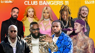 Club Bangers 11 | DJ Sedan & Justin Bieber, Drake, Rick Ross, Ice Spice, Lil Wayne, Birdman, Nicki MQDEFAULT Thumbnail